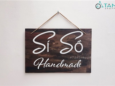Bảng hiệu gỗ vẽ tay Sí Sồ Handmade